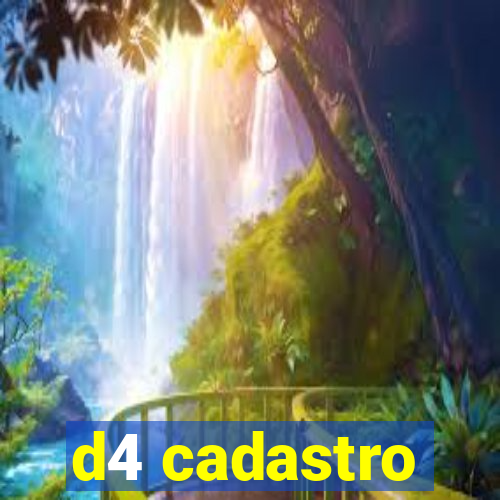 d4 cadastro